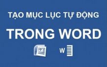 Tạo mục lục tự động trong Microsoft Word